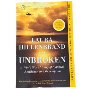Unbroken Laura Hillenbrand WWII Survival Louis Zamperini Paperback 2014